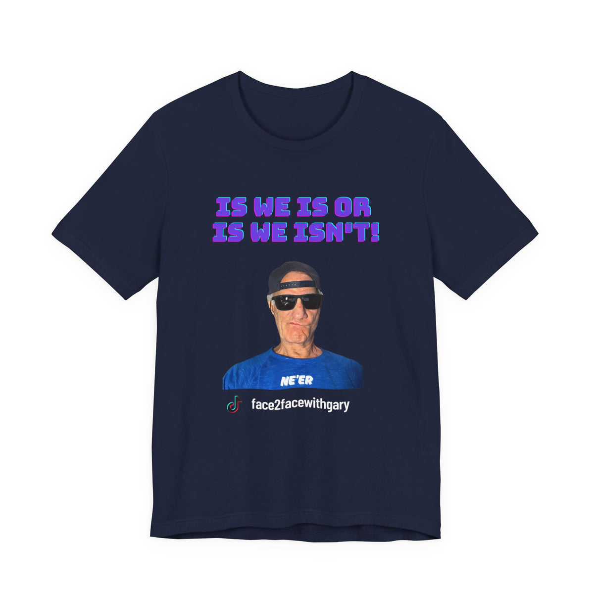Is We Is Unisex Tee