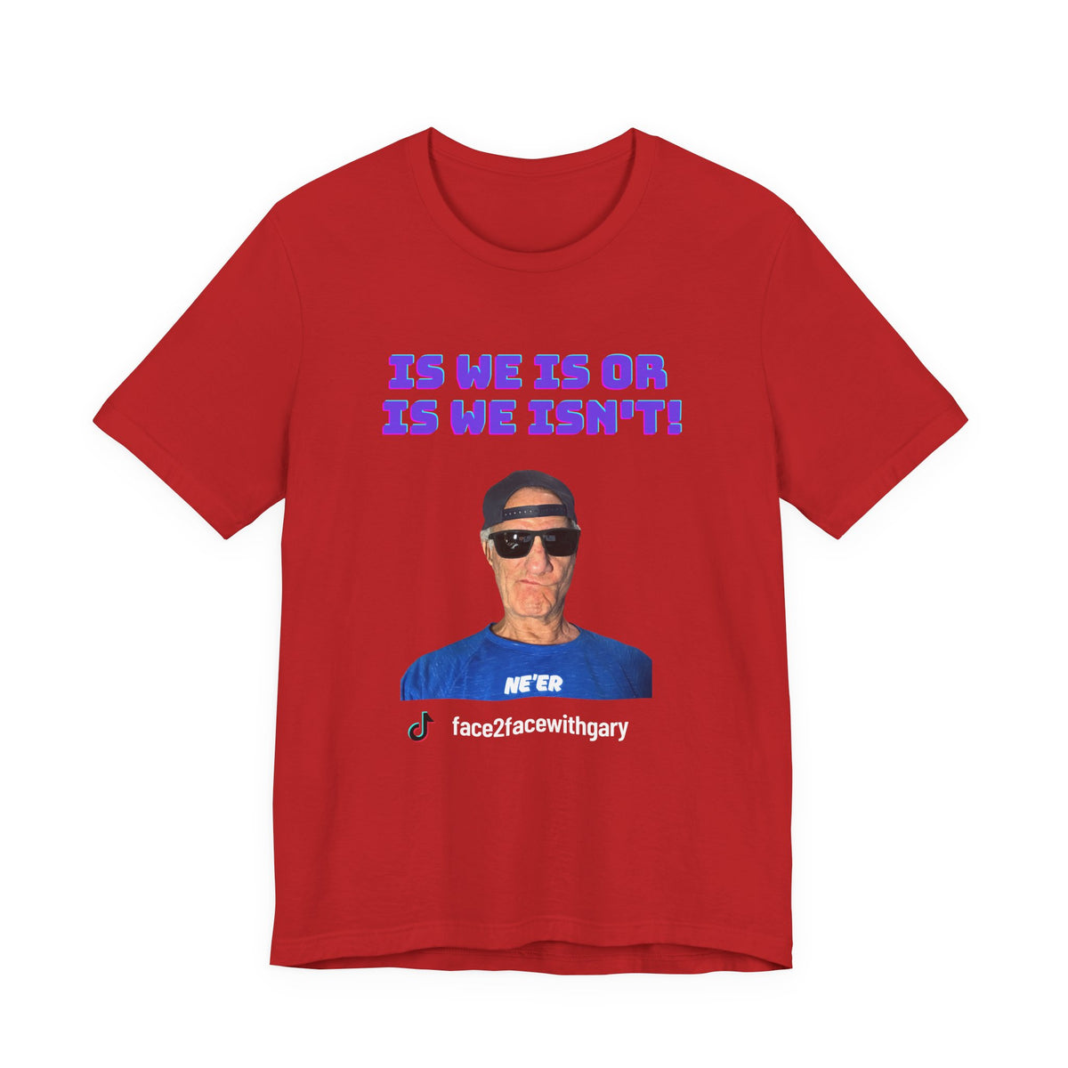 Is We Is Unisex Tee