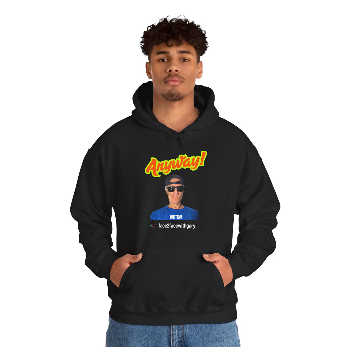 Anyway Unisex Hooded Sweatshirt