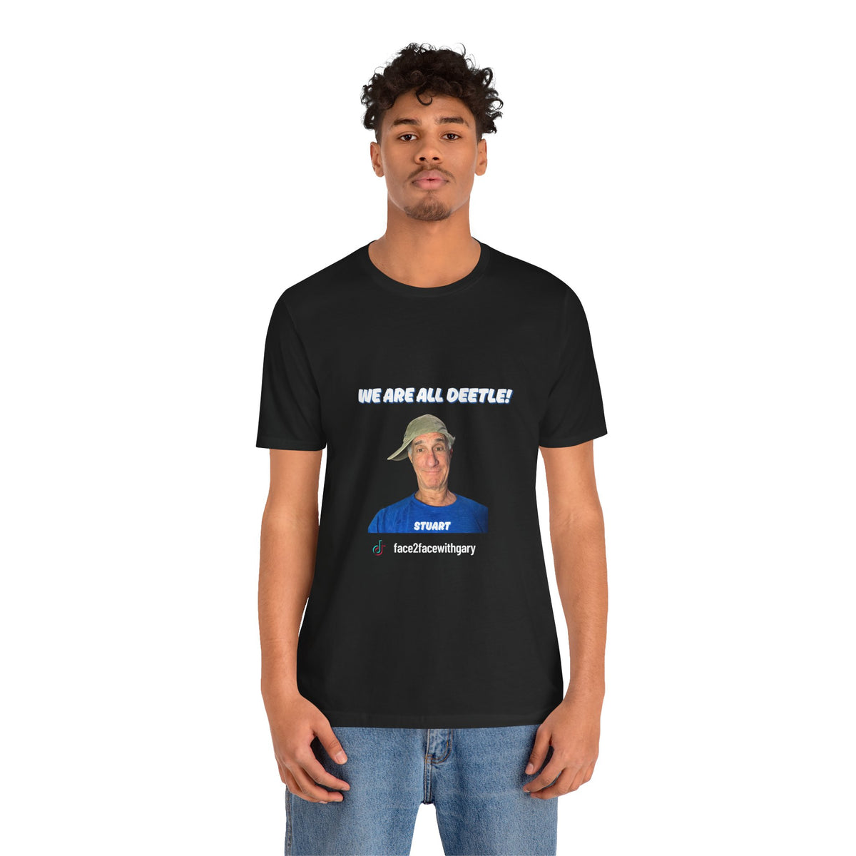 We Are All Deetle Unisex Tee