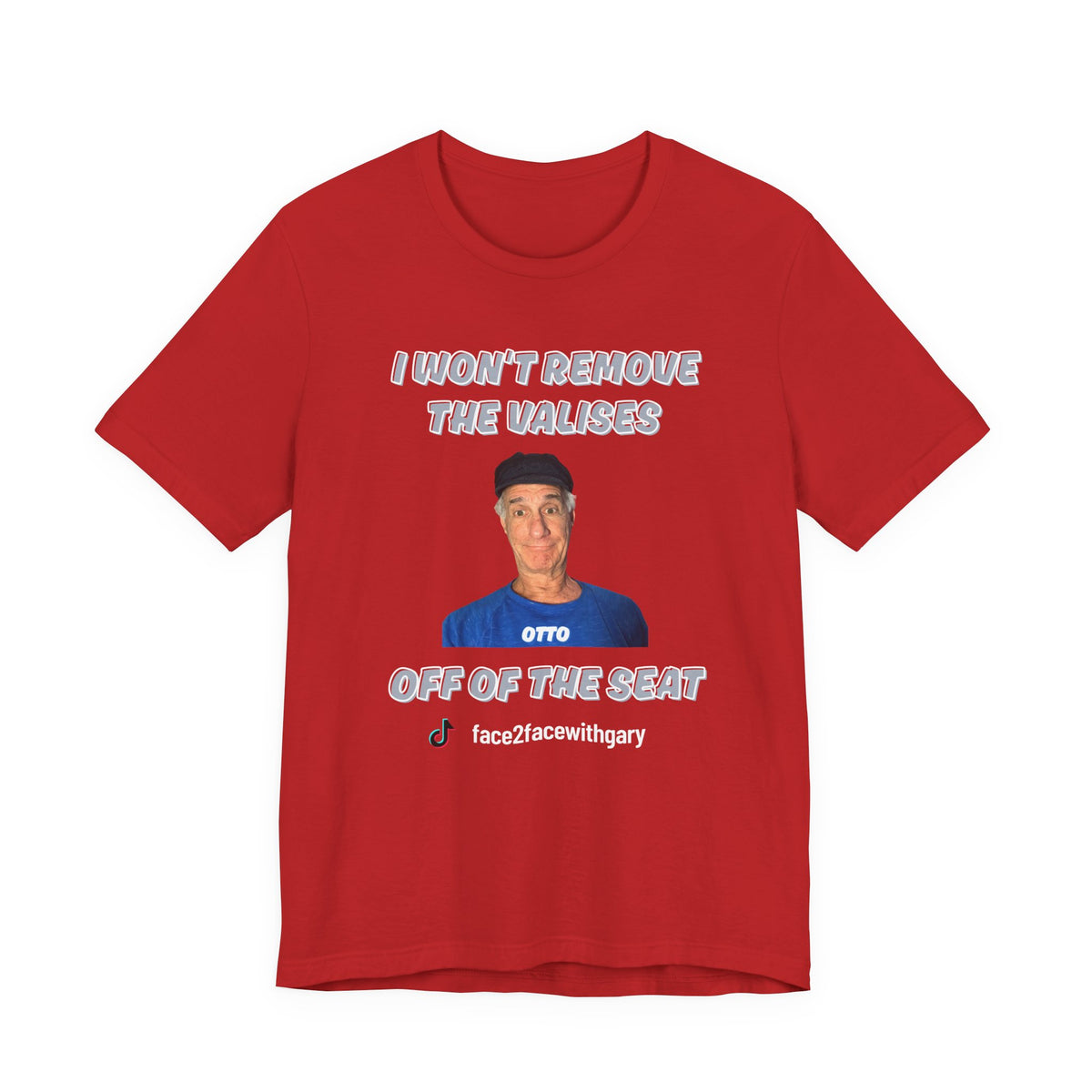 I Won't Remove The Valises Unisex Tee